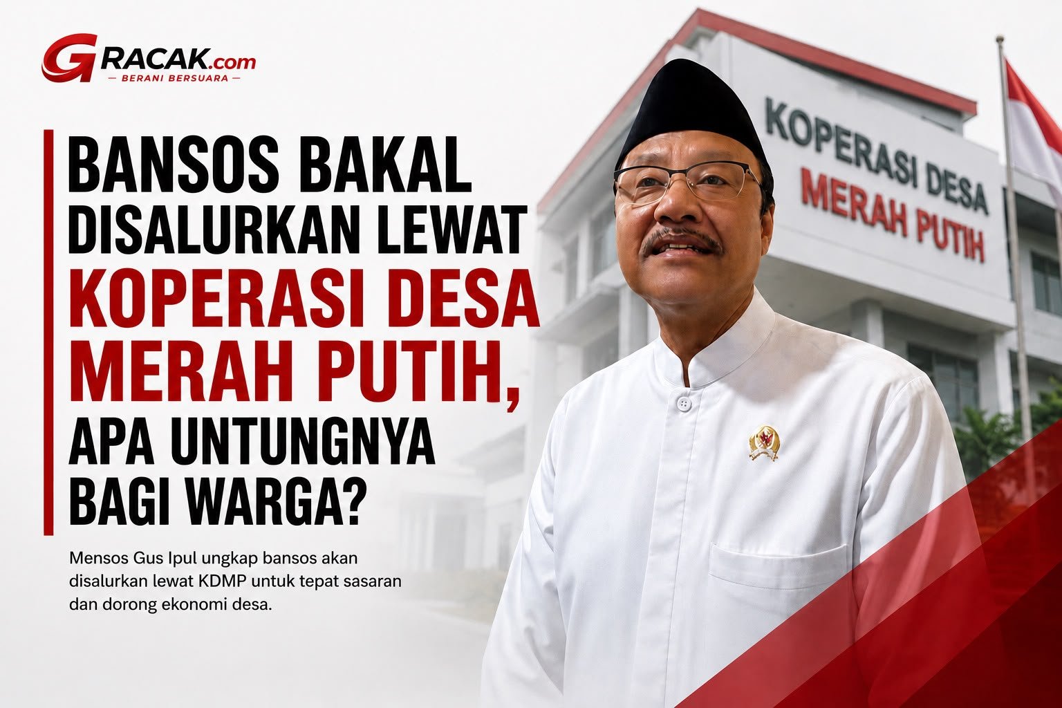 Bansos Bakal Disalurkan Lewat Koperasi Desa Merah Putih, Apa Untungnya bagi Warga?